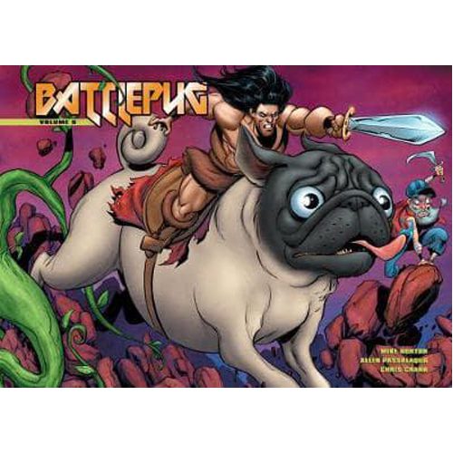 Battlepug Volume 5 - Hardback