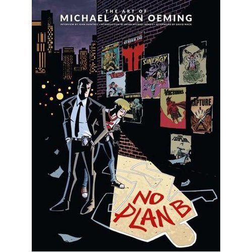 No Plan B :The Art of Michael Avon Oeming - Hardback