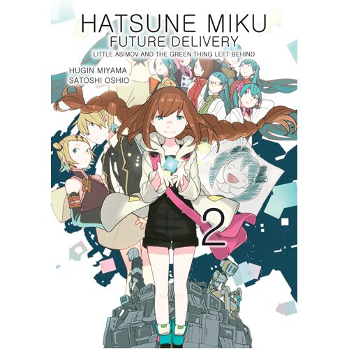 Hatsune Miku: Future Delivery Volume 2 - Paperback