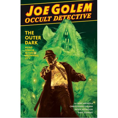 Joe Golem: Occult Detective Vol. 2 - Hardback