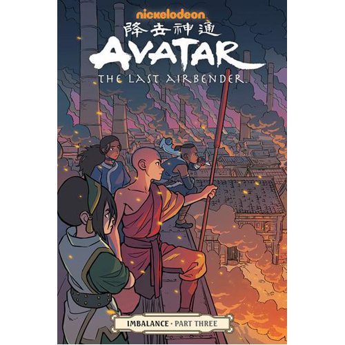 Avatar: The Last Airbender - Imbalance Part Three - Paperback