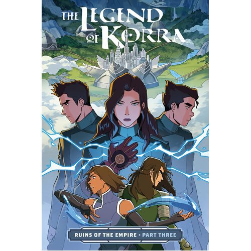 Legend of Korra: Ruins of the Empire Part 3, The - Paperback