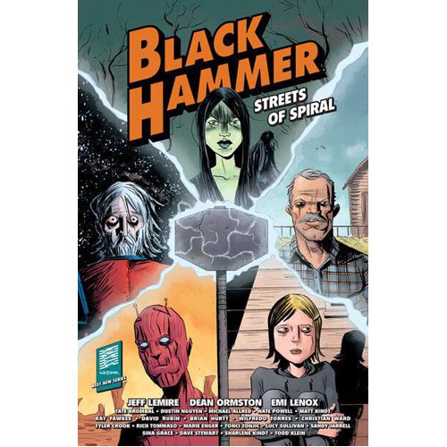 Black Hammer: Streets of Spiral - Paperback