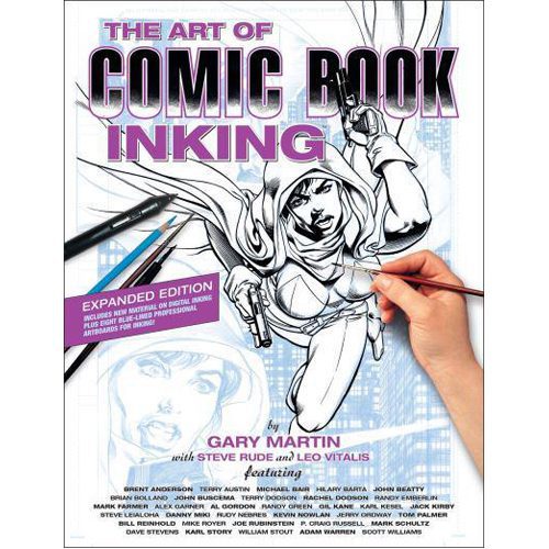 The Art of Comic Book Inking: Third Edition - Paperback