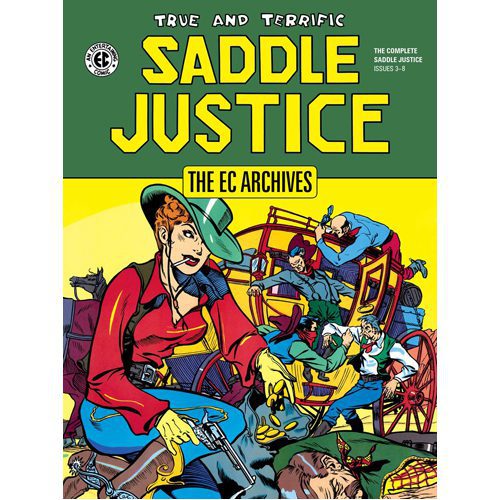 EC Archives: Saddle Justice, The - Hardback