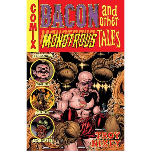 Bacon and Other Monstrous Tales - Hardback