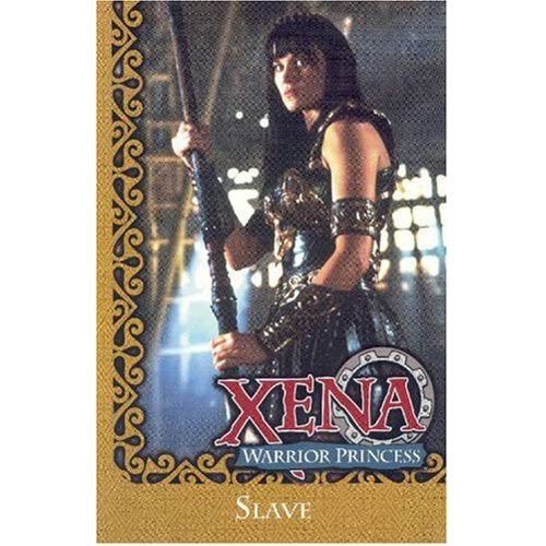 Xena: Warrior Princess - Slave - Paperback