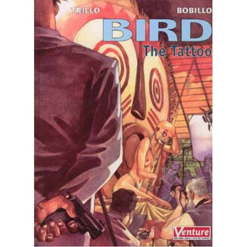 Bird: The Tattoo - Hardback