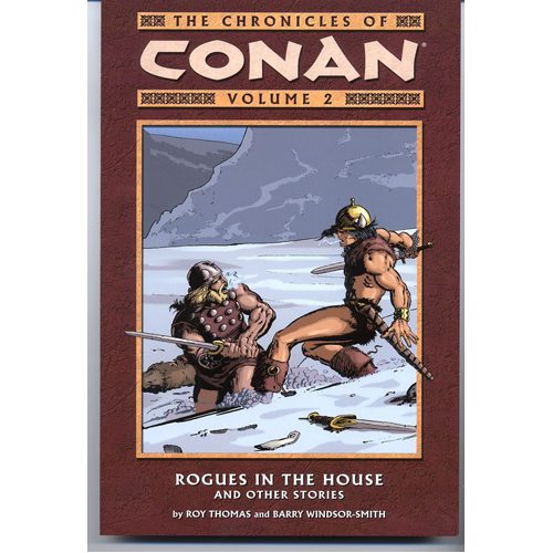 Chronicles of Conan Volume 2: Rogues in the House and Other Stories - Paperback