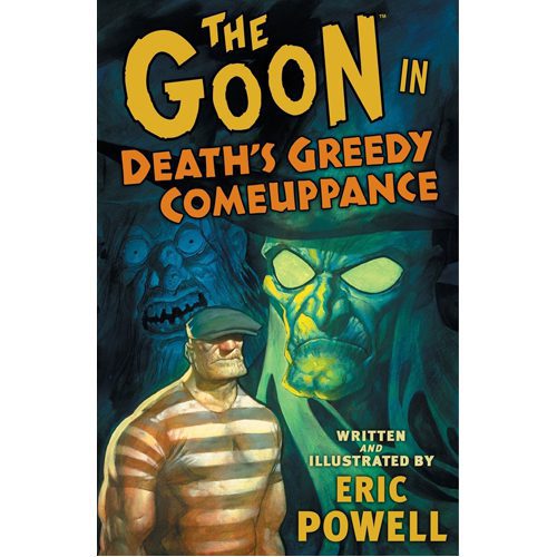 The Goon: Volume 10: Death's Greedy Comeuppance - Paperback