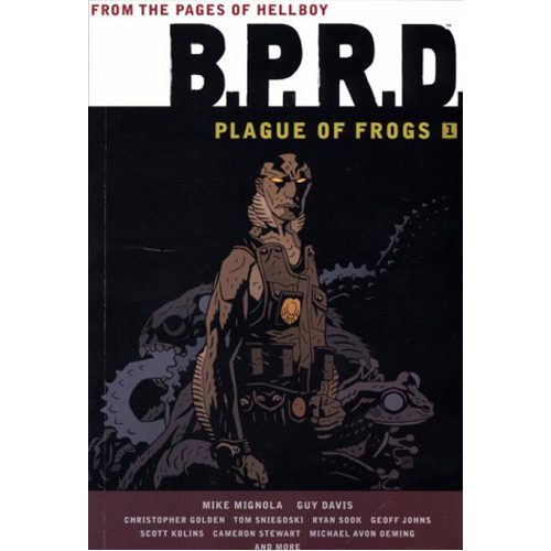 B.P.R.D: Plague of Frogs Volume 1 - Paperback