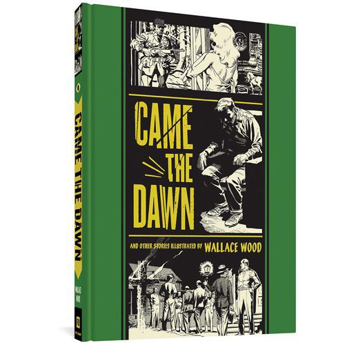 Came the Dawn - Hardback