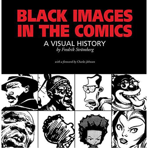 Black Images In The Comics - Paperback