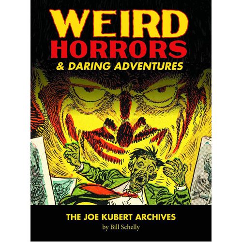 Weird Horrors & Daring Adventures - Hardback