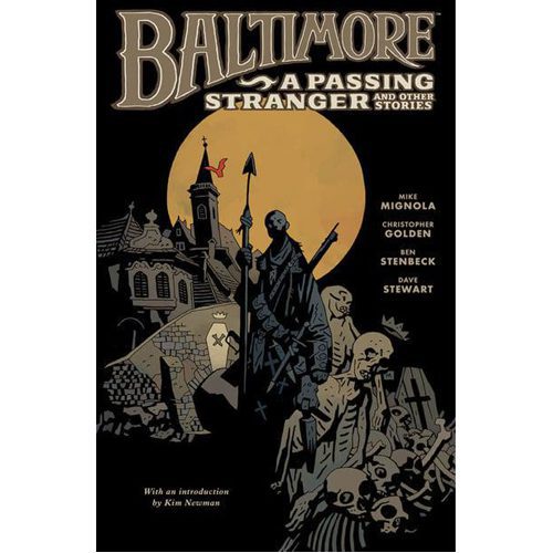 Baltimore Volume 3: A Passing Stranger and Other Stories - Hardback