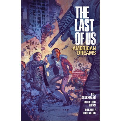 The Last of Us: American Dreams - Paperback