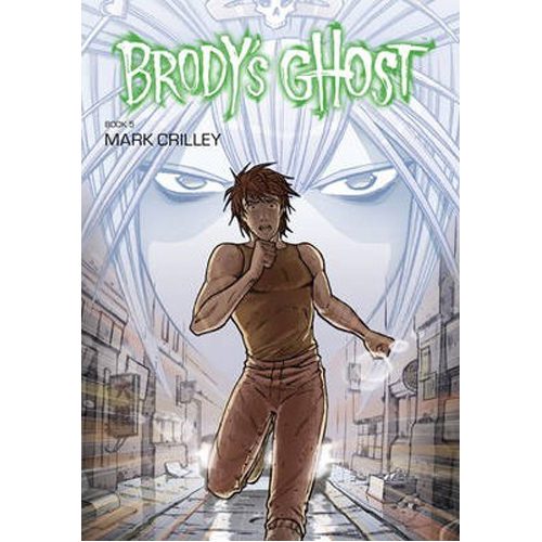 Brody's Ghost Volume 5 - Paperback