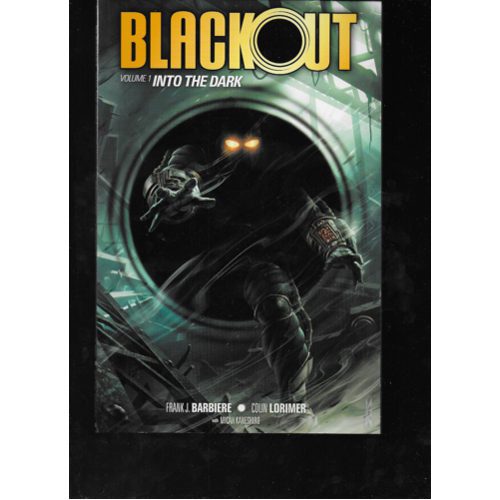 Blackout Volume 1: Into the Dark - Paperback