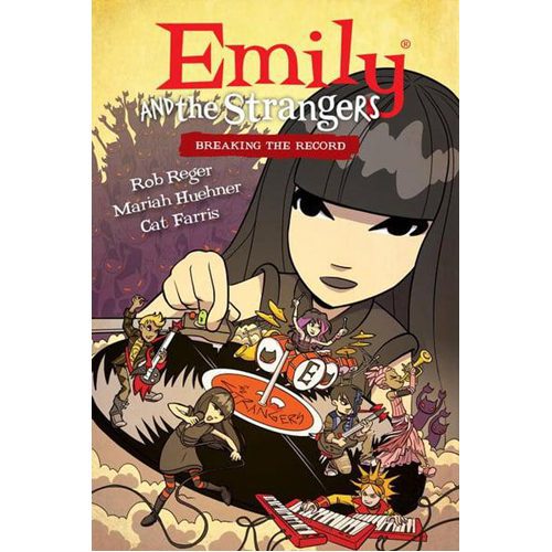 Emily and the Strangers Volume 2: Breaking the Record - Hardback