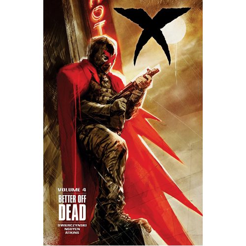 X Volume 4: Better Off Dead - Paperback