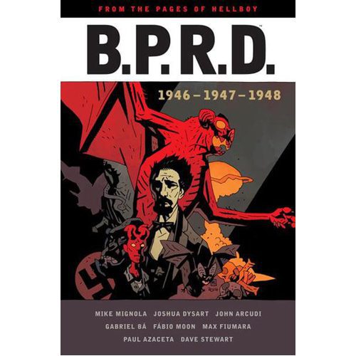 B.P.R.D: 1946-1948 - Hardback