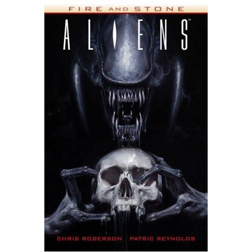 Aliens: Fire and Stone - Paperback