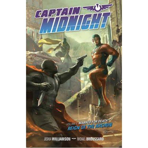 Captain Midnight Volume 6 - Paperback