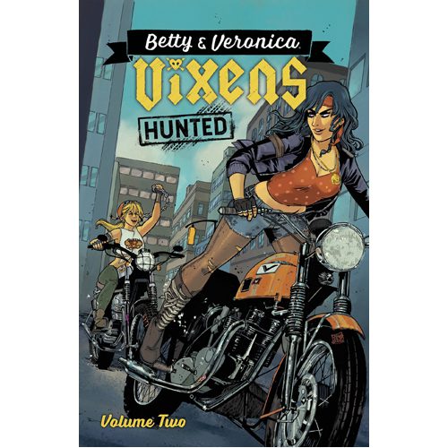 Betty & Veronica: Vixens Vol. 2 - Paperback