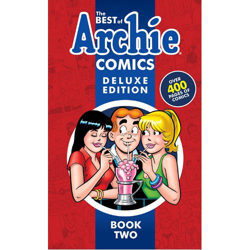 Best of Archie Comics Book 2 Deluxe Edition, The - Hardback