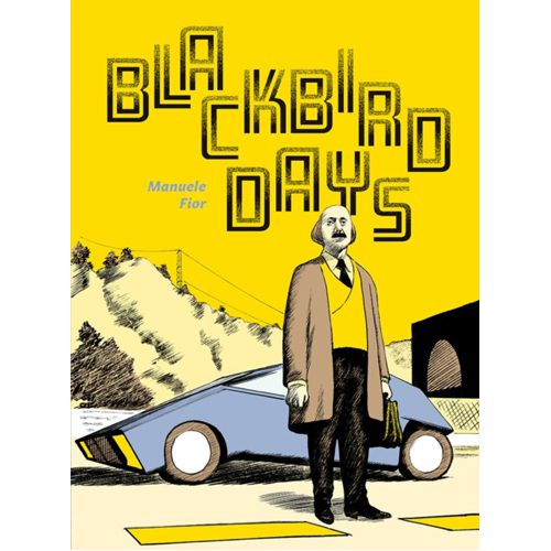 Blackbird Days - Hardback