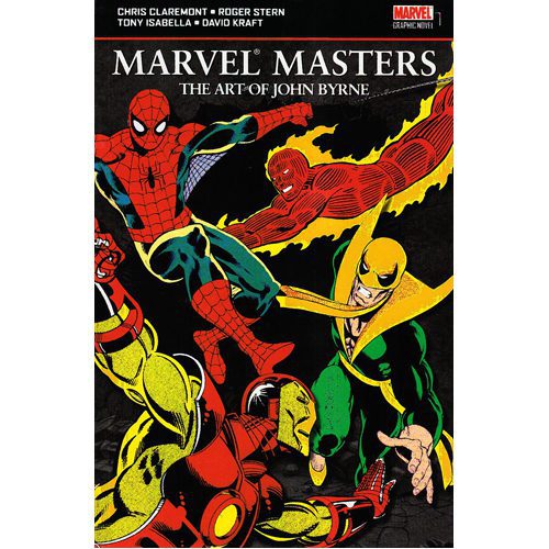 Marvel Masters: The Art of John Byrne - Paperback