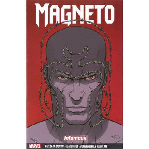 Magneto Vol.1: Infamous - Paperback