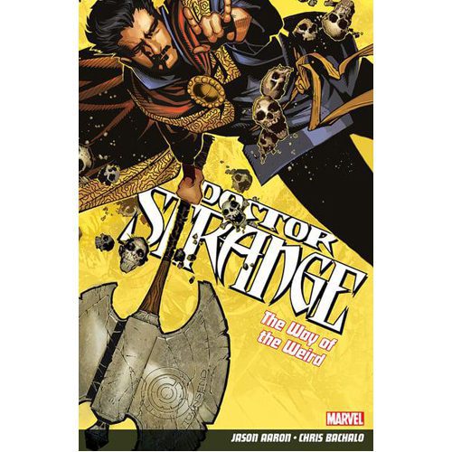 Doctor Strange Volume 1: The Way of the Weird - Paperback