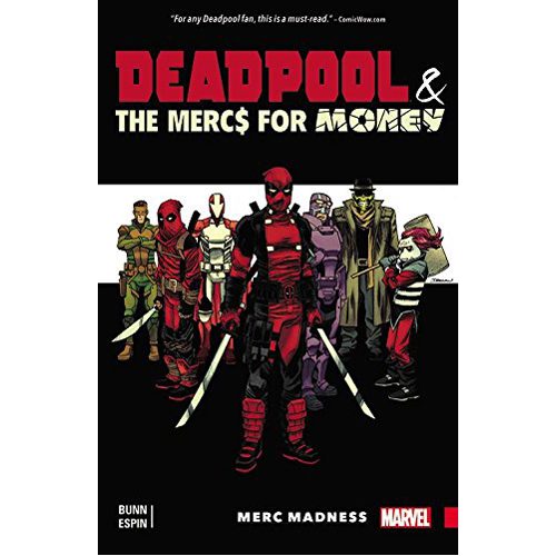 Deadpool & The Mercs For Money Vol. 0: Merc Madness - Paperback