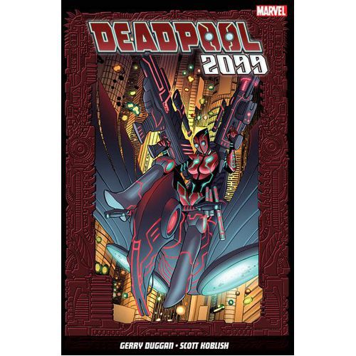 Deadpool 2099 - Paperback