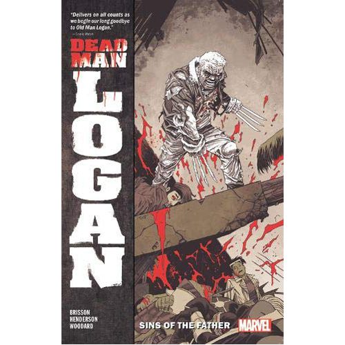 Dead Man Logan Vol. 1: Sins of the Father - Paperback