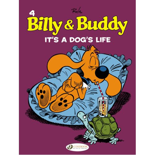 Billy & Buddy Vol.4: It's A Dog's Life - Paperback