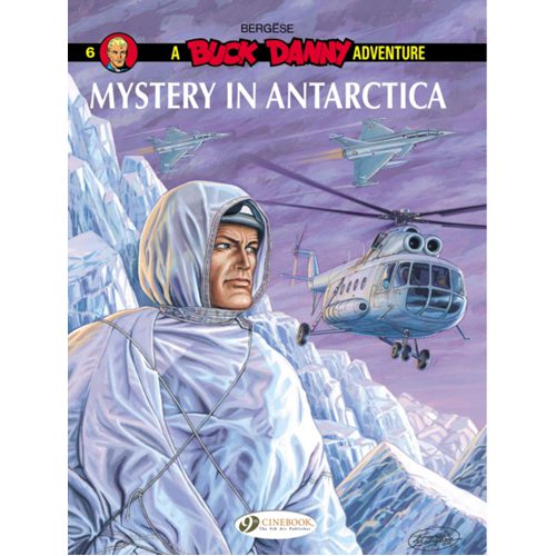 Buck Danny Vol. 6: Mystery in Antarctica - Paperback