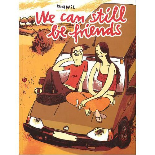 We Can Still be Friends - Paperback