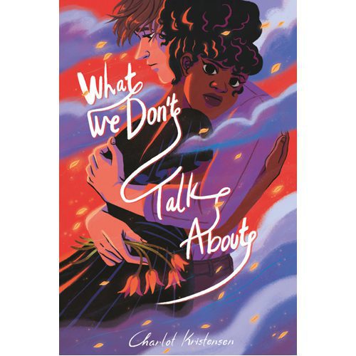 What We Don't Talk About - Paperback