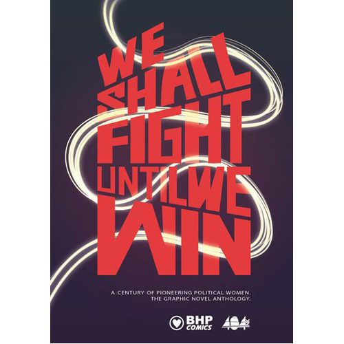 We Shall Fight Until We Win - Paperback