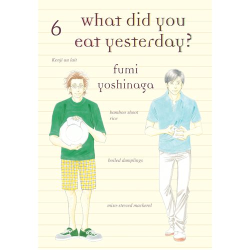 What Did You Eat Yesterday, Vol. 6 - Paperback