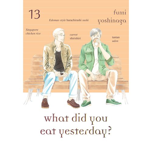 What Did You Eat Yesterday? Volume 13 - Paperback