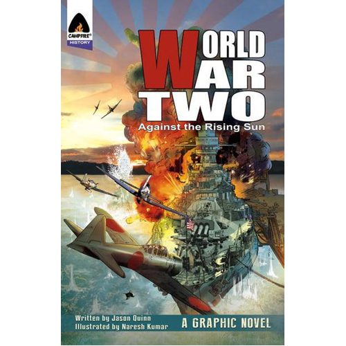 World War Two: Against the Rising Sun - Paperback