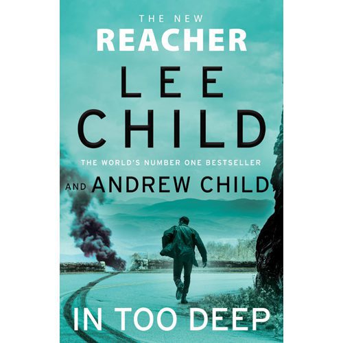 In Too Deep : (Jack Reacher 29)